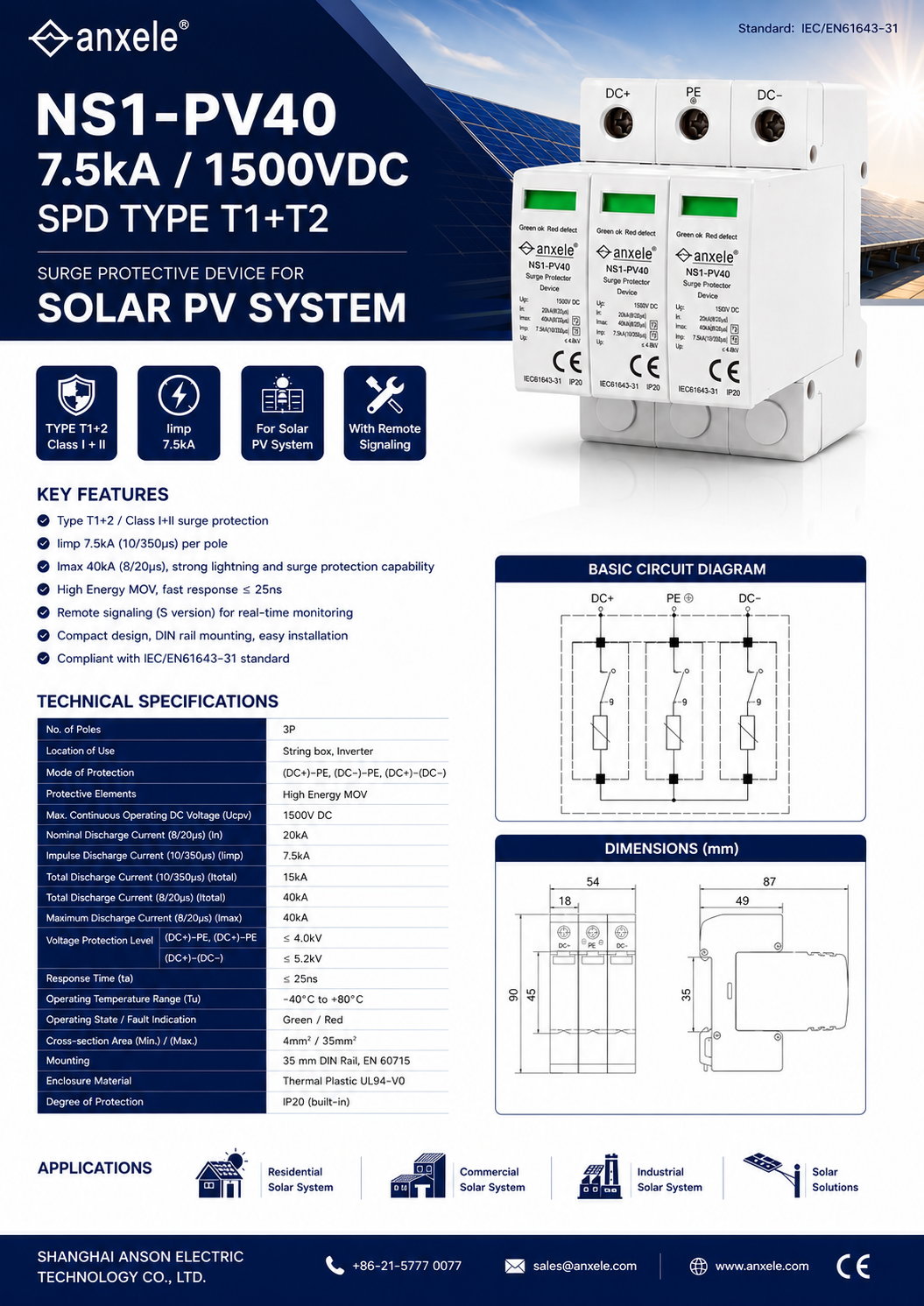 Surge Protector DC1500V 3P Type 1+2 Ucpv :1500VDC 3P Type 1+2 (7.5 kA ) IEC/EN61643-31 warranty 1Y